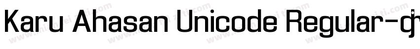 Karu Ahasan Unicode Regular字体转换